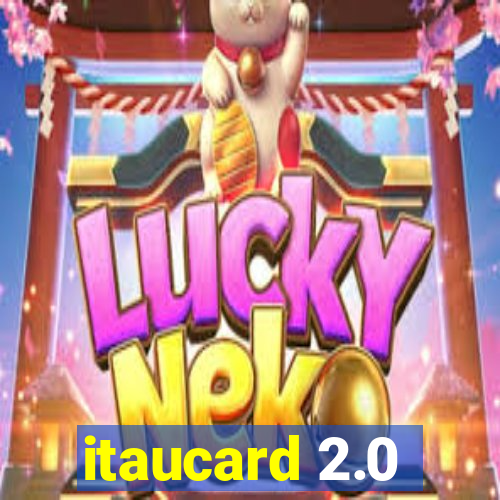 itaucard 2.0